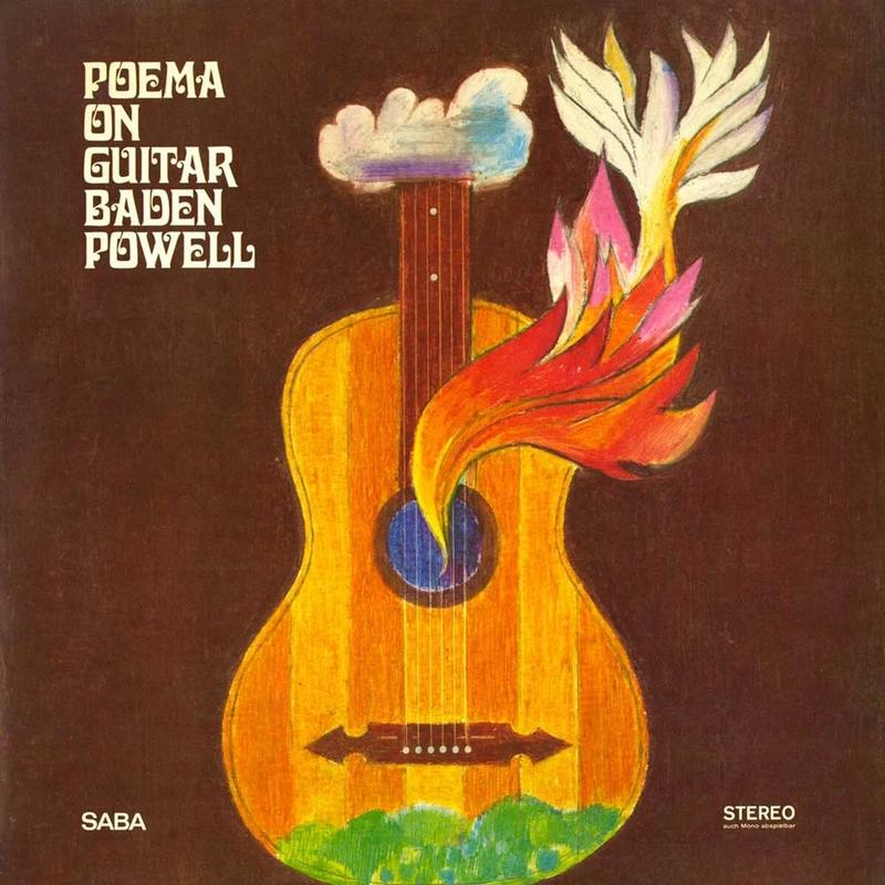 Baden Powell - Poema On GuitarPoema On Guitar