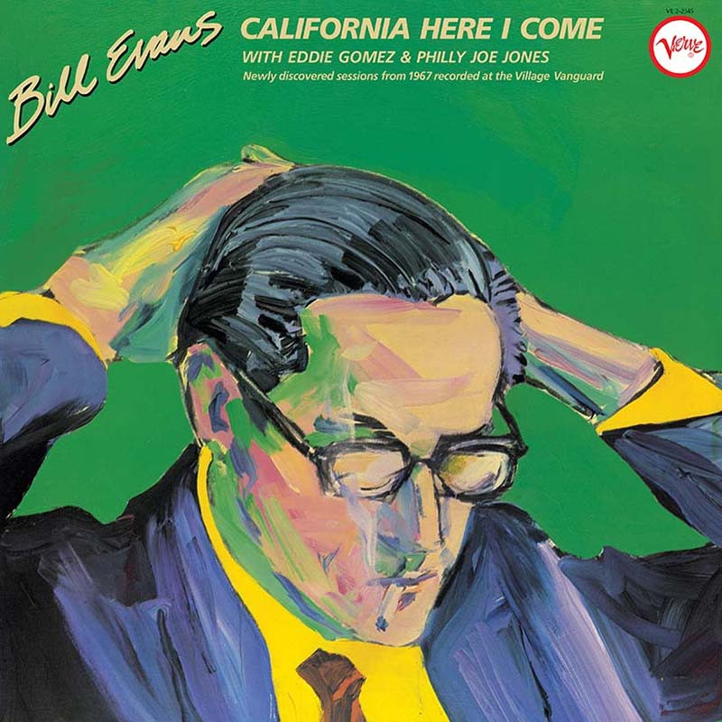 Bill Evans California Here I Come