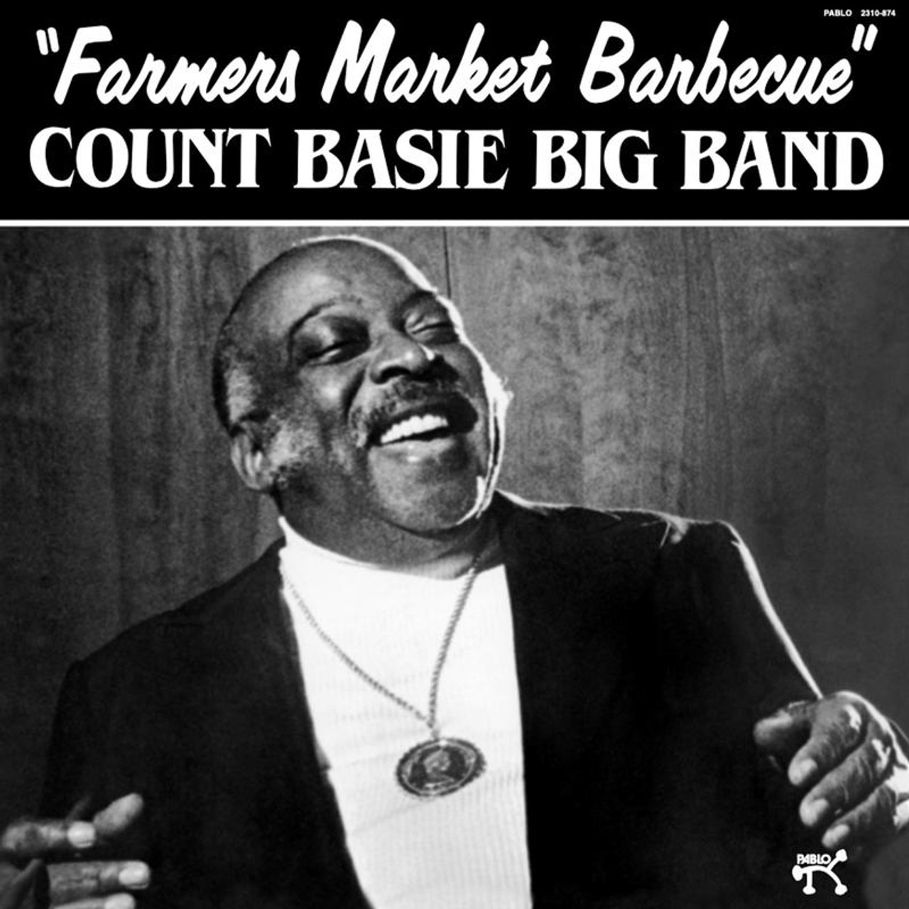 Count Basie Big Band - Farmer's Market Barbecue