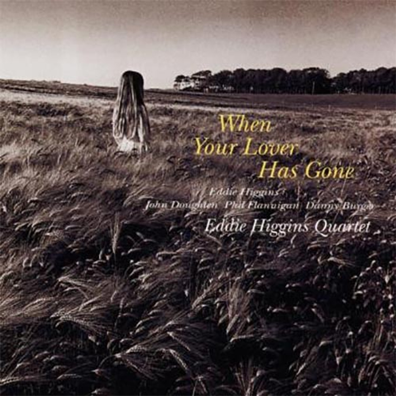 When Your Lover Has Gone