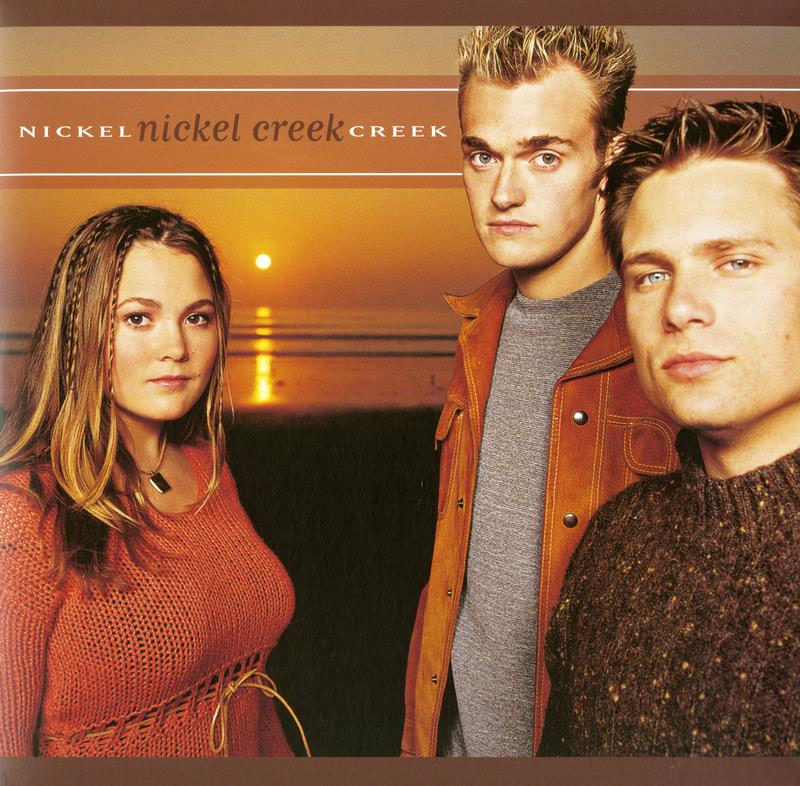 Nickel Creek