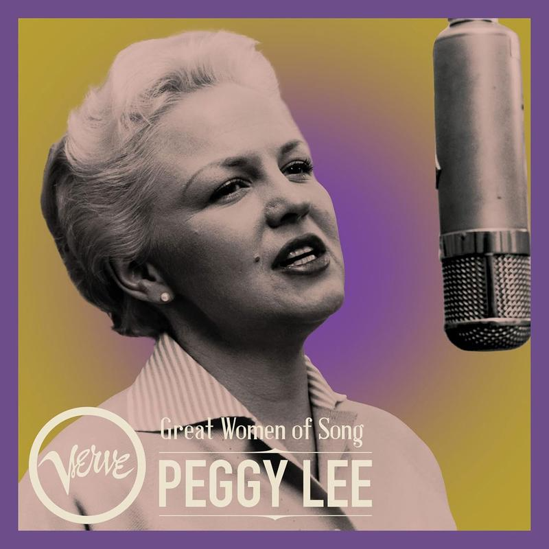 Great Women Of Song : Peggy Lee