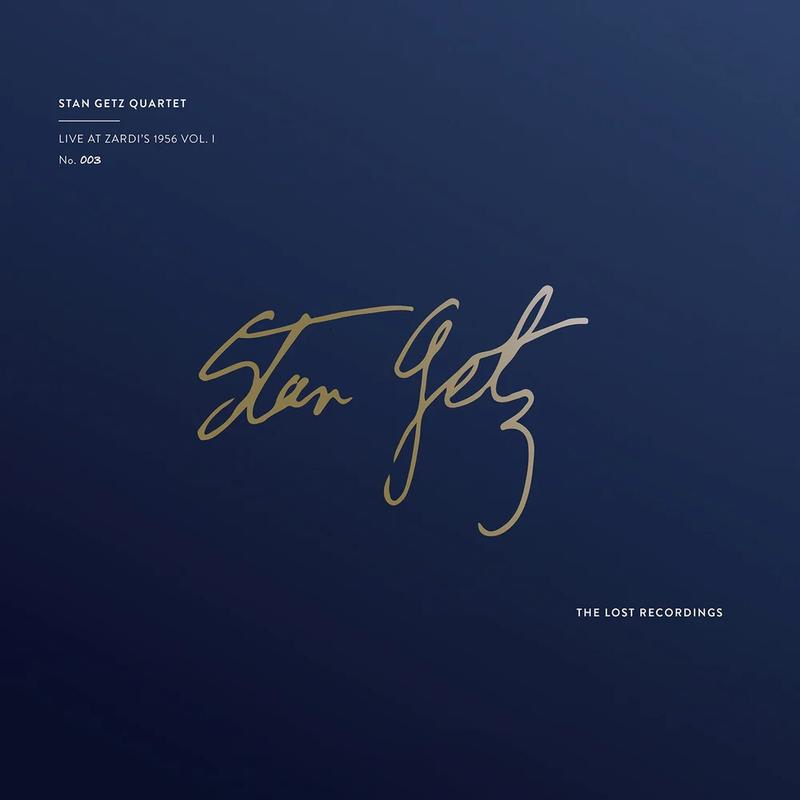 Stan Getz Quartet - At Zardi's 1956 Vol. 1