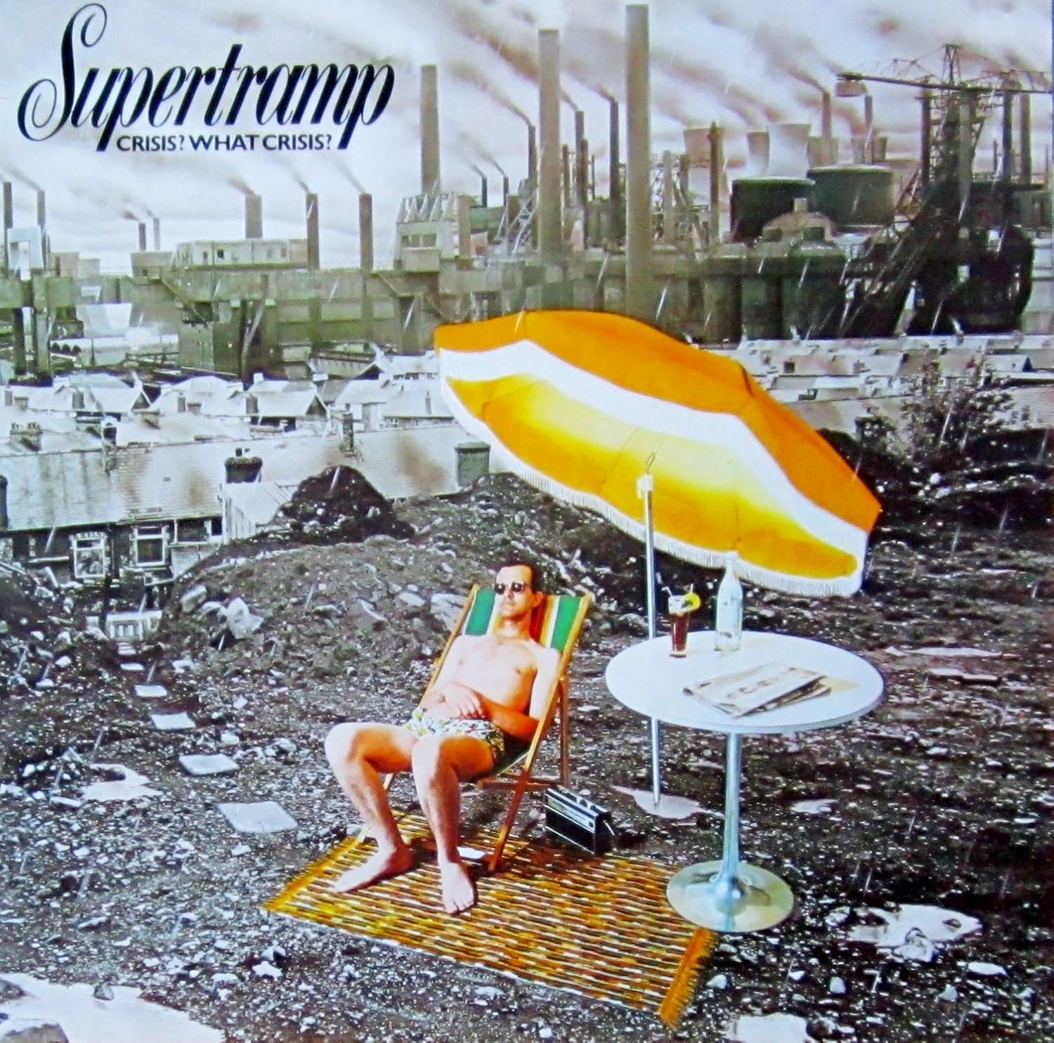 - Crisis ? What Crisis ?  (Half-Speed Master)