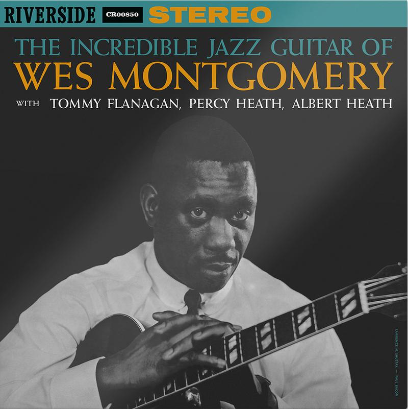 The Incredible Jazz Guitar of Wes Montgomery