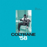 Coltrane '58 - The Prestige Recordings