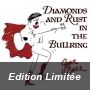 Diamonds And Rust In The Bullring