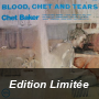 Blood, Chet and Tears