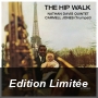 The Hip Walk